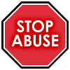A red stop sign with white text that says 'stop abuse'.